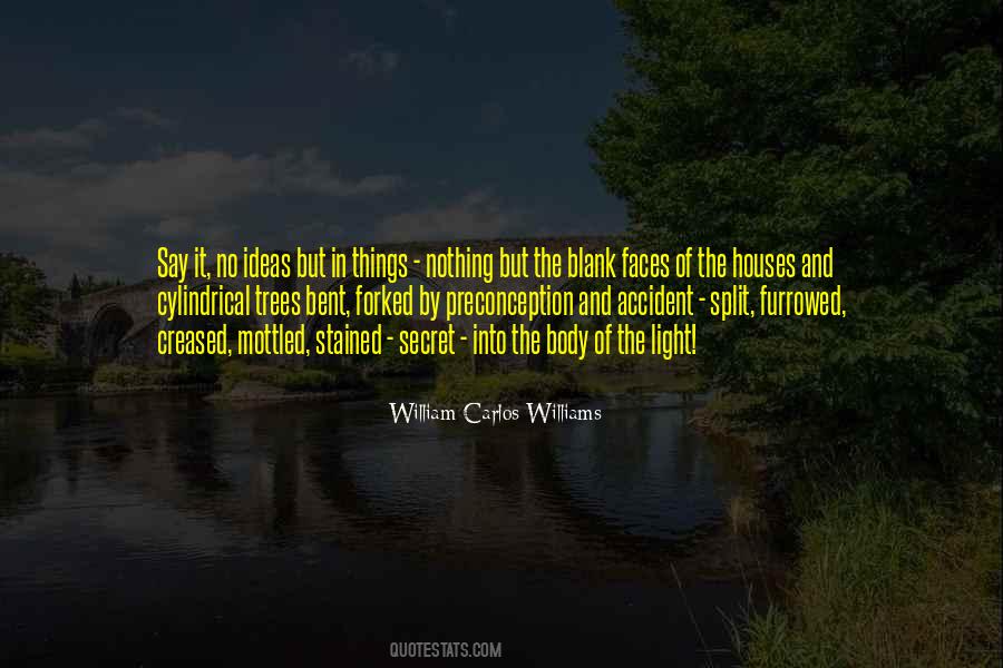 William Bent Quotes #535982