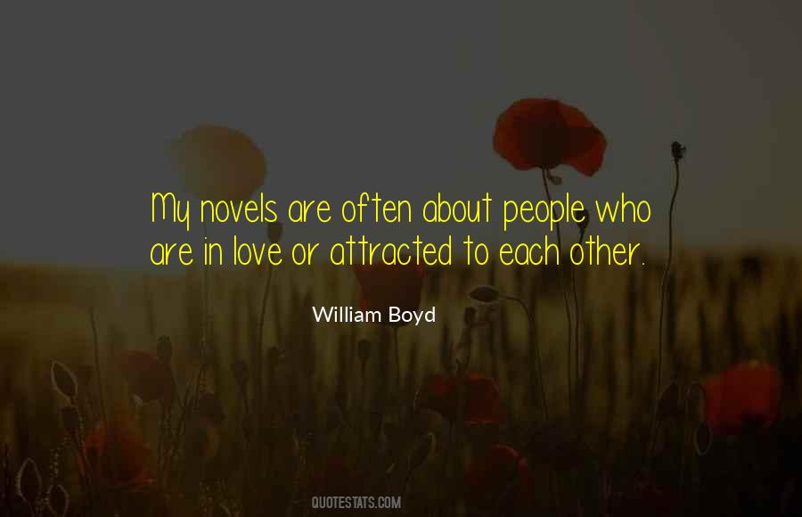 William Boyd Love Quotes #361520