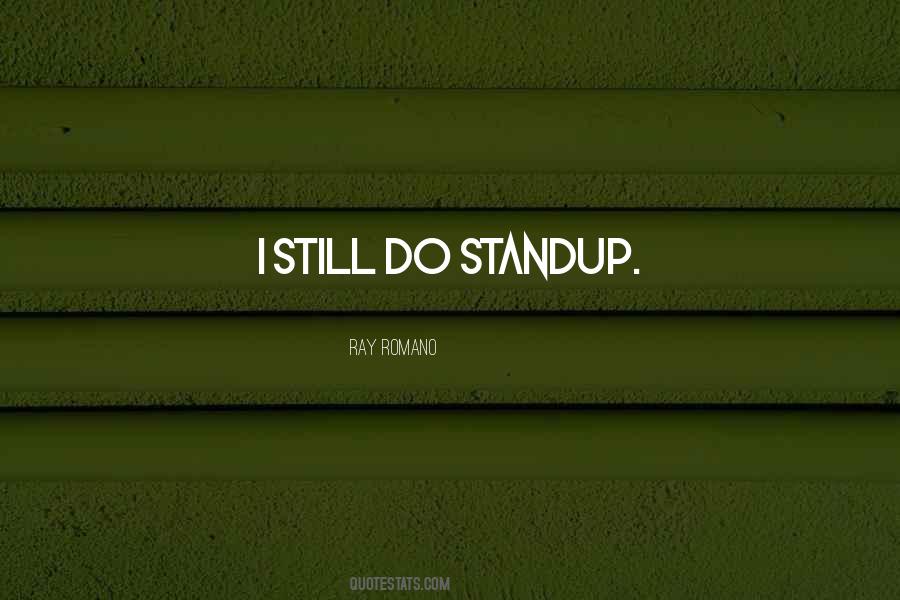 Quotes About Standup #1120565