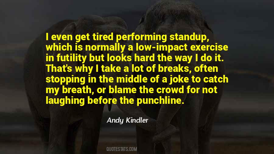 Quotes About Standup #32200