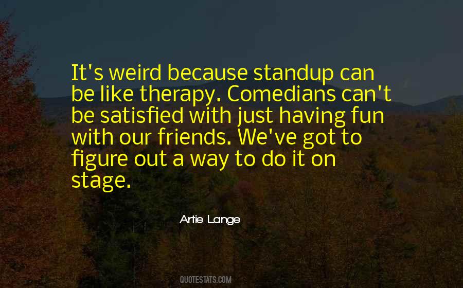 Quotes About Standup #349978