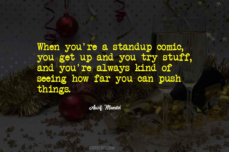 Quotes About Standup #508344