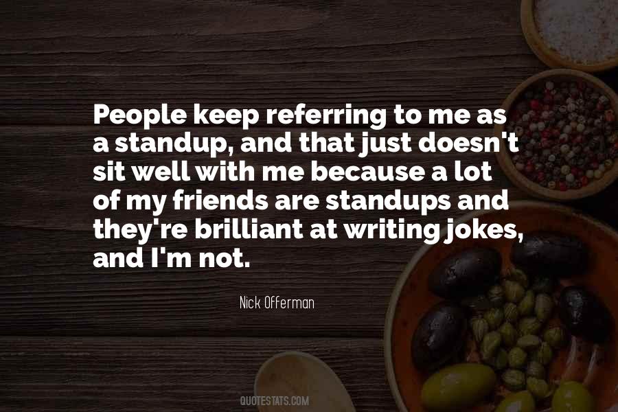 Quotes About Standup #555877