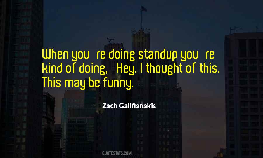 Quotes About Standup #932302