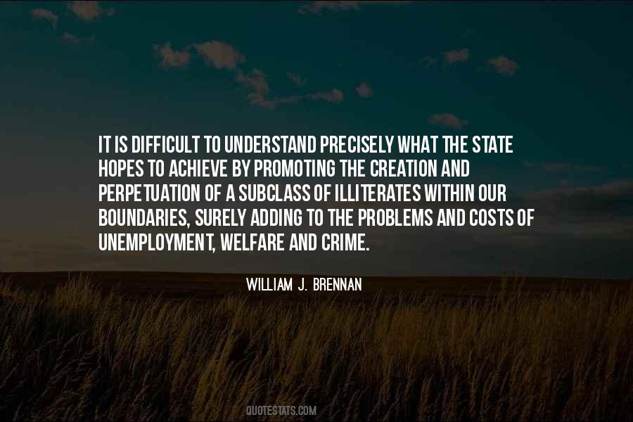 William Brennan Quotes #1696535
