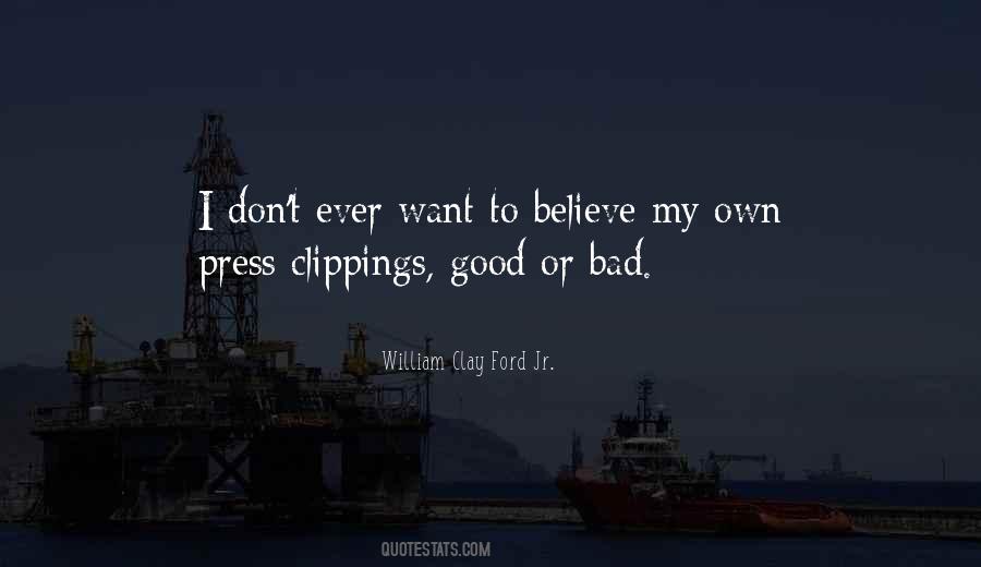 William Clay Ford Quotes #559510