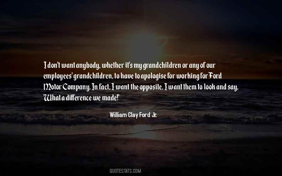 William Clay Ford Quotes #815038