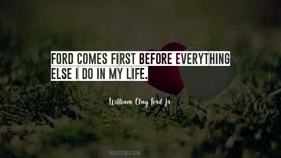 William Clay Ford Quotes #874970