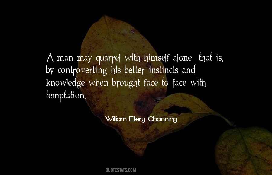 William Ellery Quotes #49765