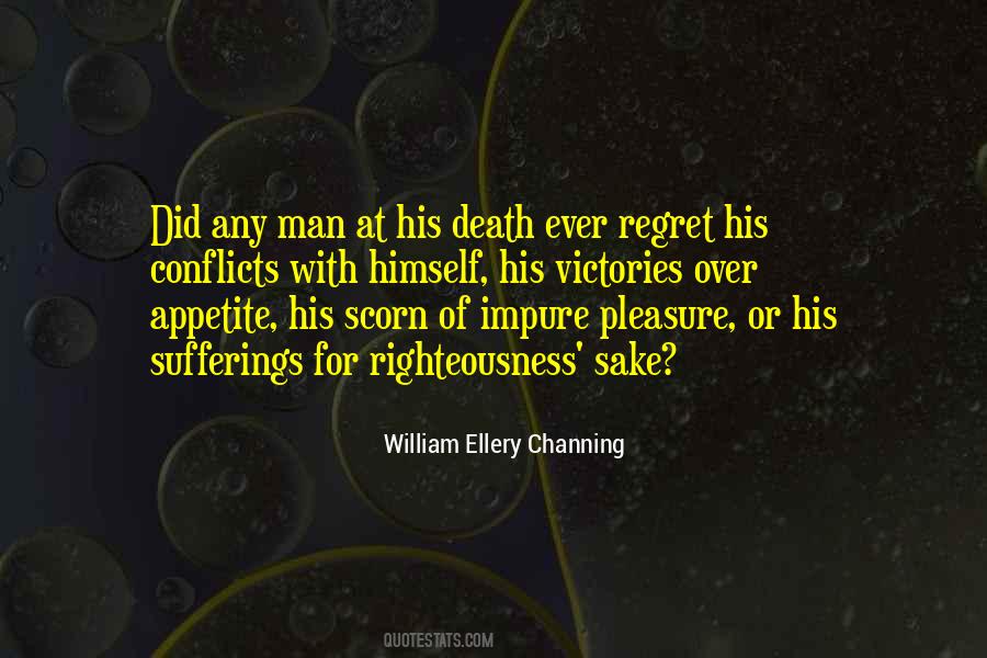 William Ellery Quotes #743426