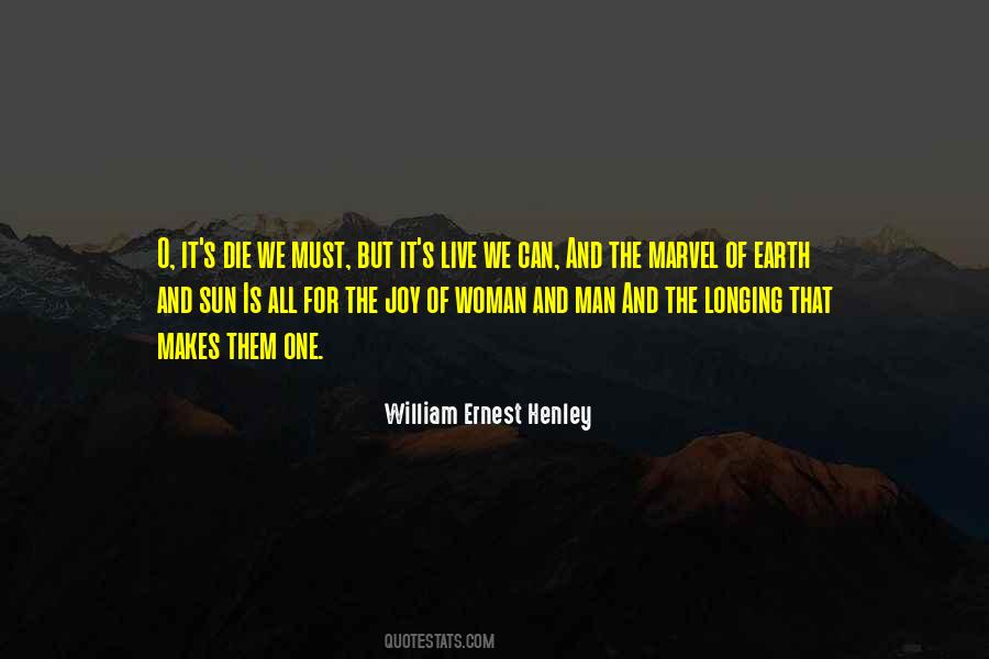 William Ernest Quotes #521793