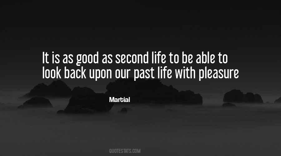 Quotes About Past Life #1116280