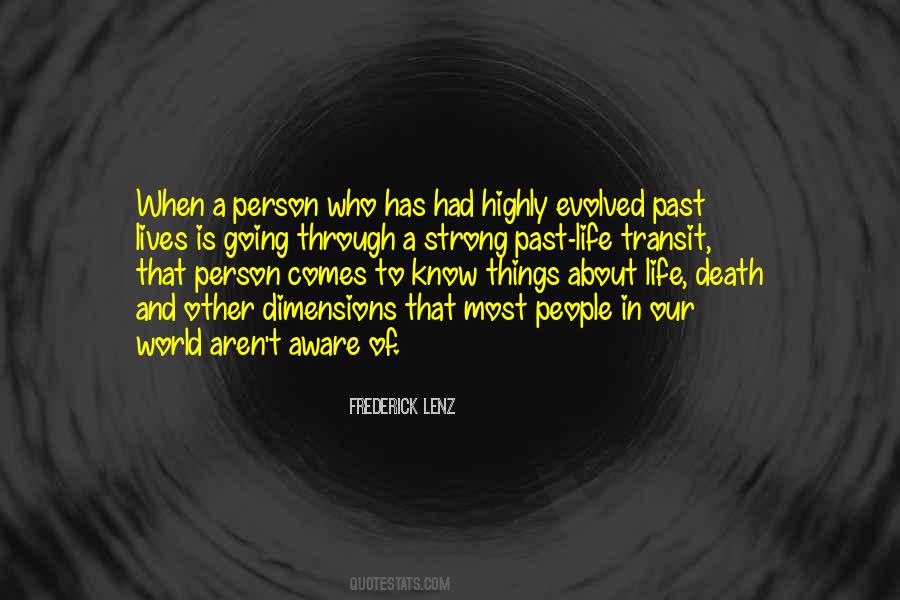 Quotes About Past Life #1629095