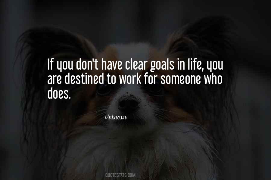 Quotes About Clear Goals #1670598