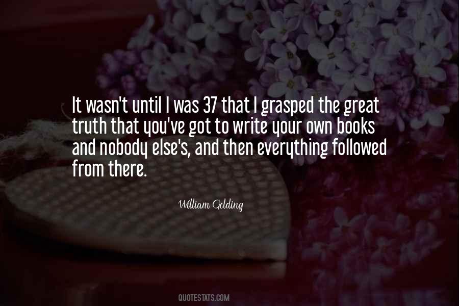 William Golding's Quotes #1578168