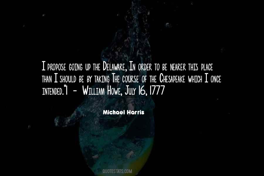 William Howe Quotes #40545