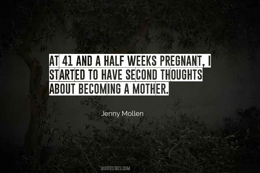 Quotes About Becoming Your Mother #115728