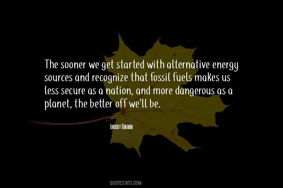 Quotes About Energy Sources #840385