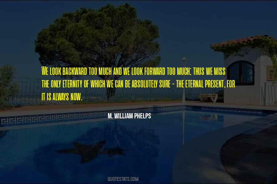 William Phelps Quotes #1516994