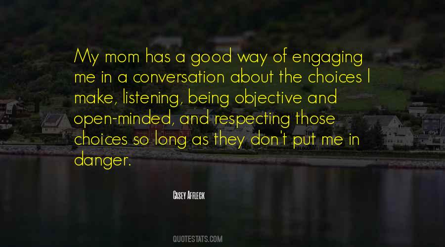 Quotes About Engaging Conversation #1162649