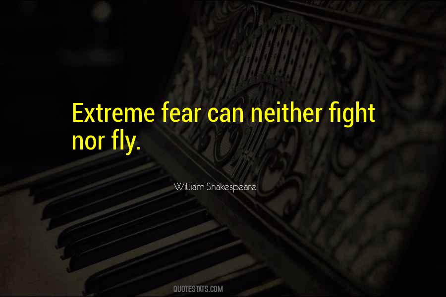 William Shakespeare Fear Quotes #1131377