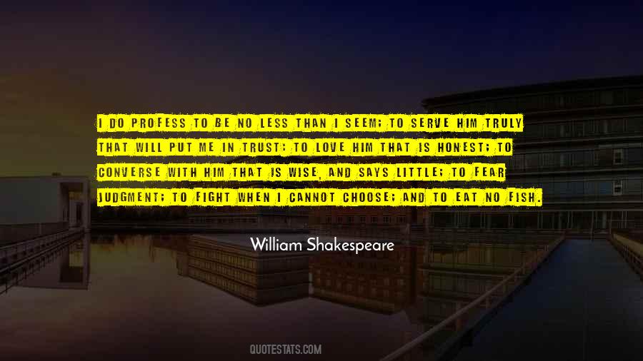William Shakespeare Fear Quotes #1205935