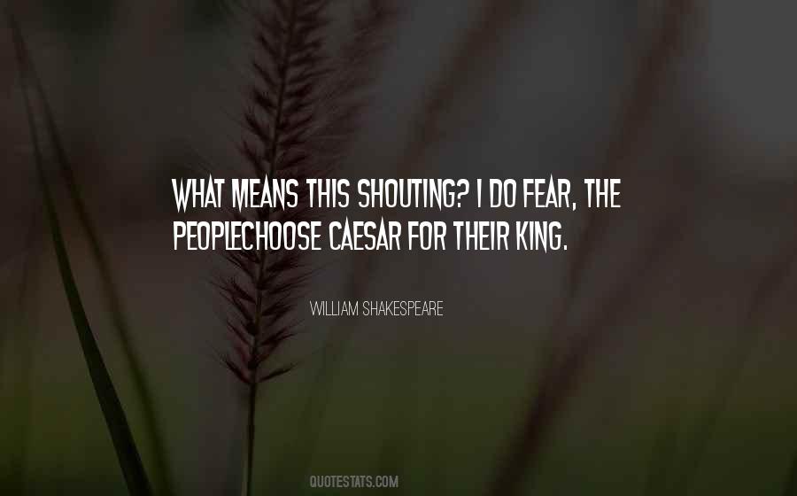William Shakespeare Fear Quotes #1398878