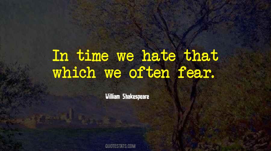 William Shakespeare Fear Quotes #1415903