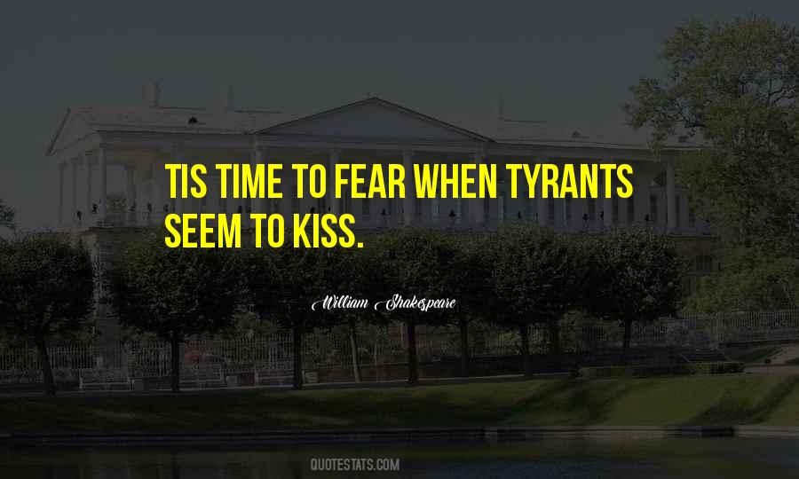 William Shakespeare Fear Quotes #751263