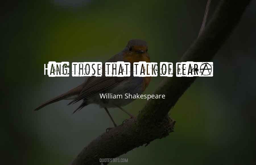 William Shakespeare Fear Quotes #897434