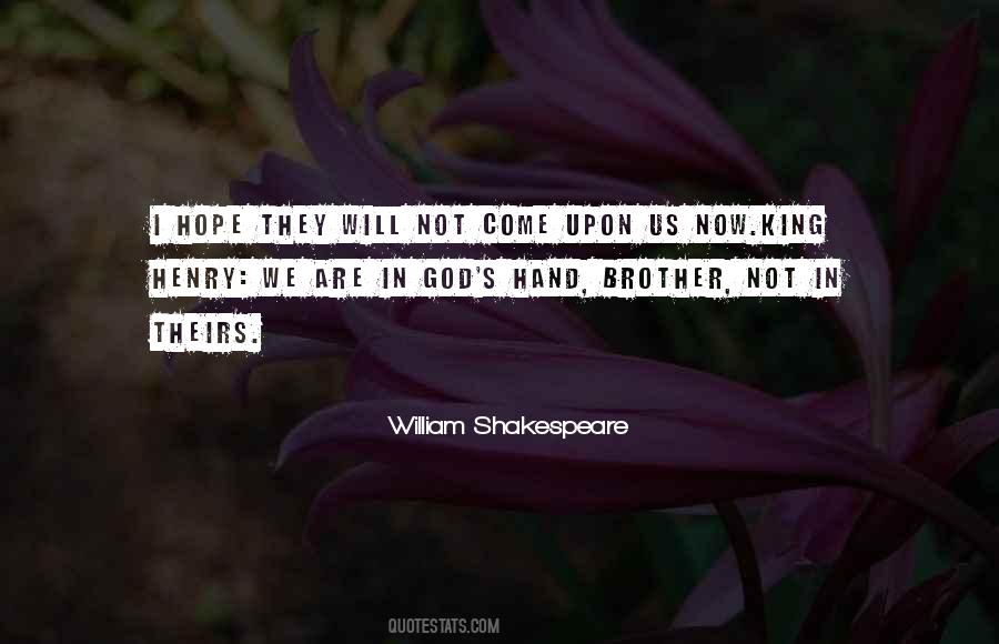 William Shakespeare Henry V Quotes #346784