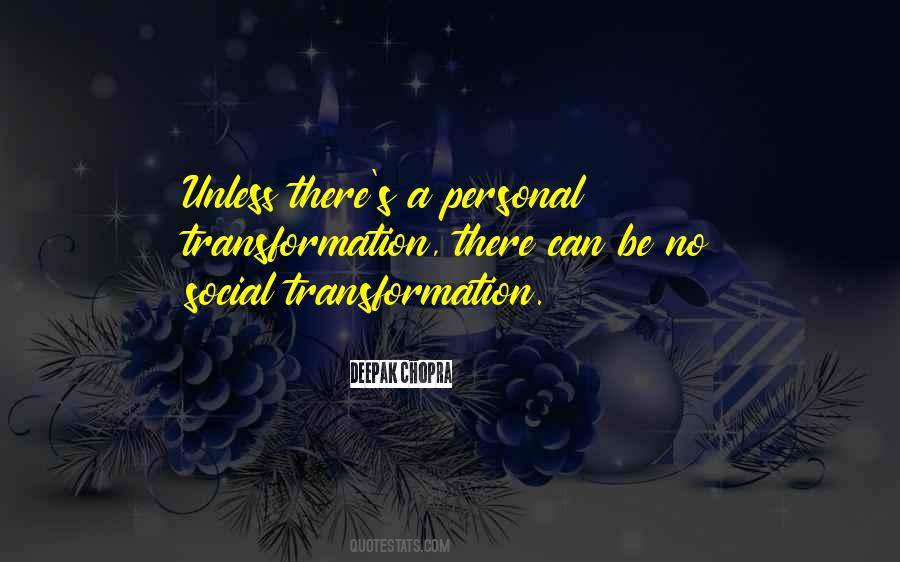 Quotes About Personal Transformation #1719380