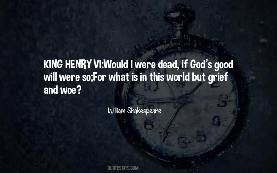 William Shakespeare Henry Vi Quotes #133029