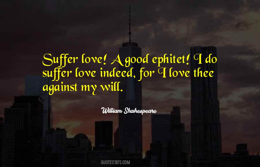 William Shakespeare Love Quotes #105038