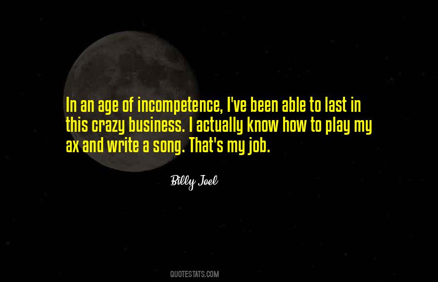 Quotes About Incompetence #1140324