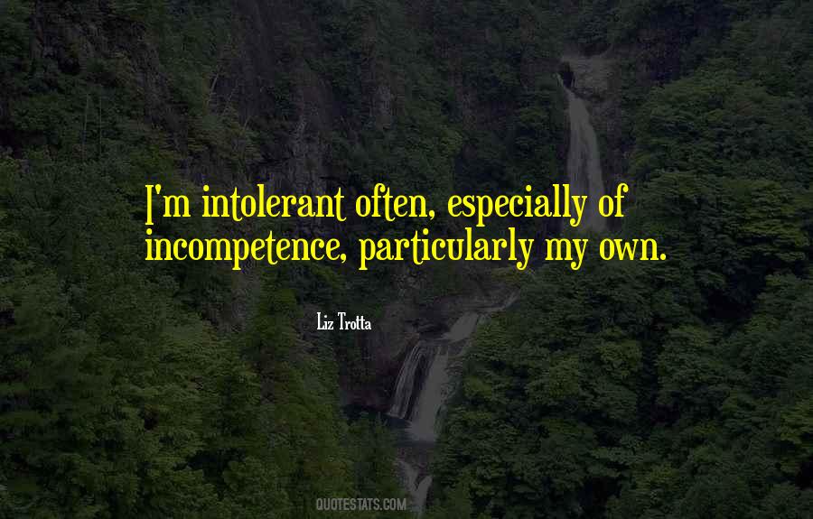 Quotes About Incompetence #1625694