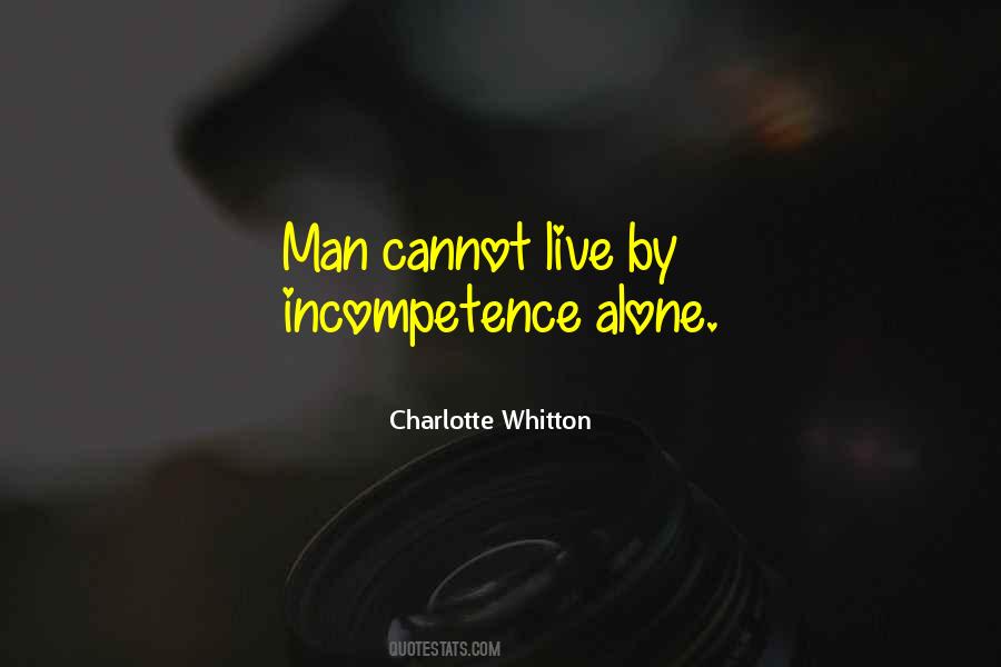 Quotes About Incompetence #1657754