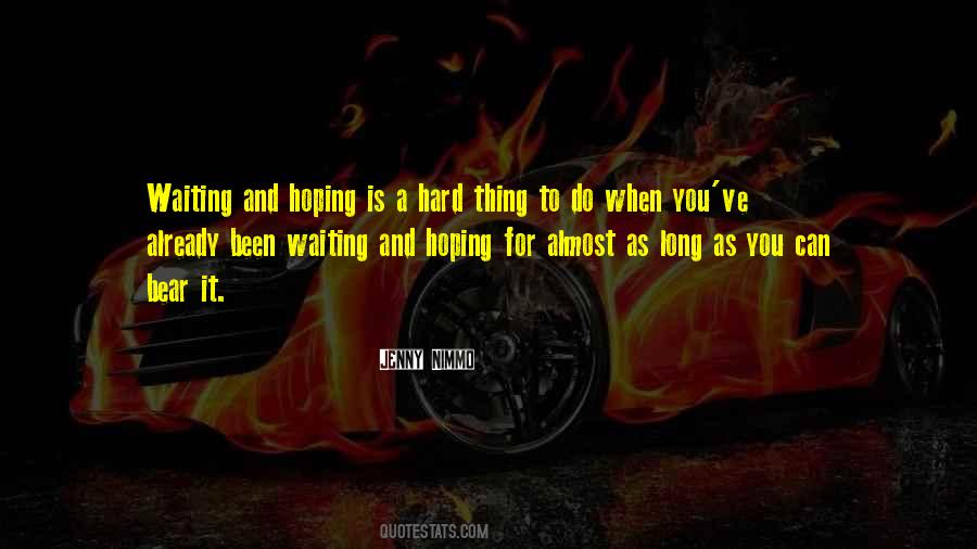 Quotes About Patience And Waiting #135935