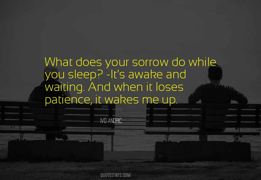 Quotes About Patience And Waiting #1478241