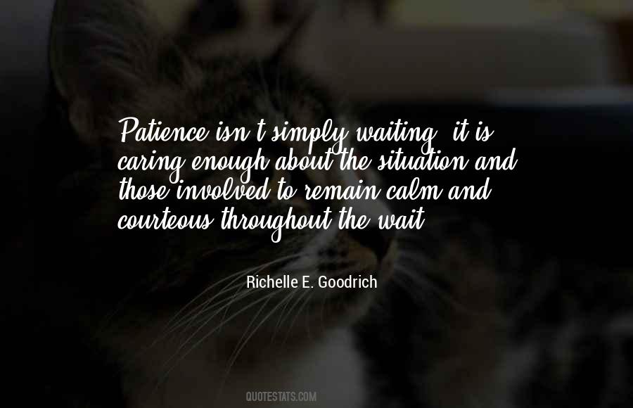 Quotes About Patience And Waiting #813678