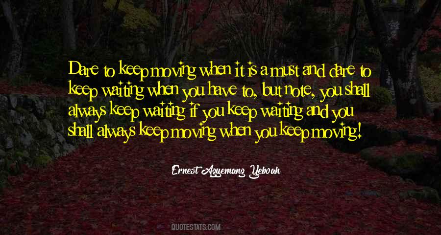 Quotes About Patience And Waiting #911459