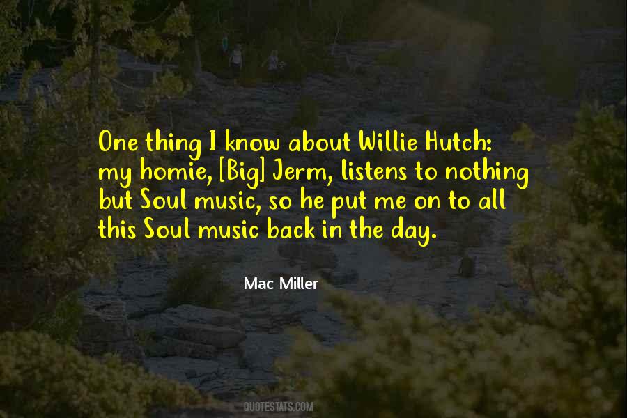 Willie Hutch Quotes #904119