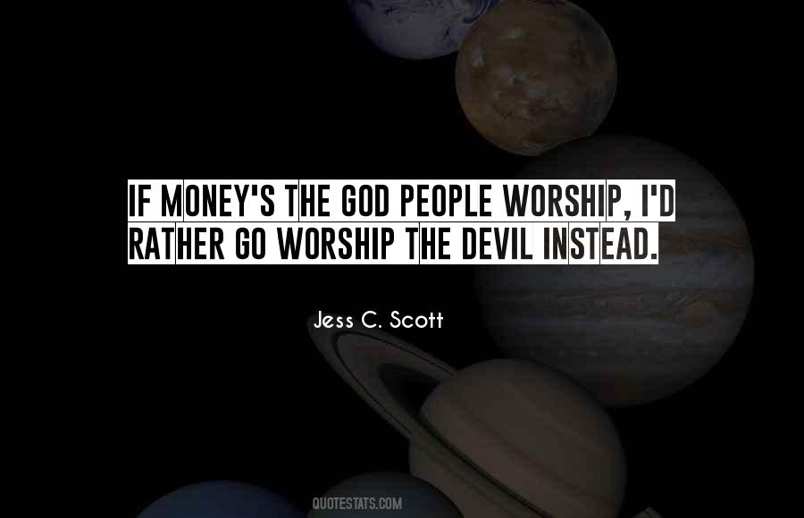 Quotes About Devil Worship #398820