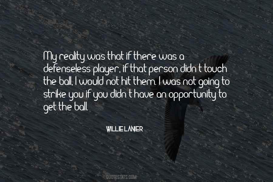 Willie O'dea Quotes #35193