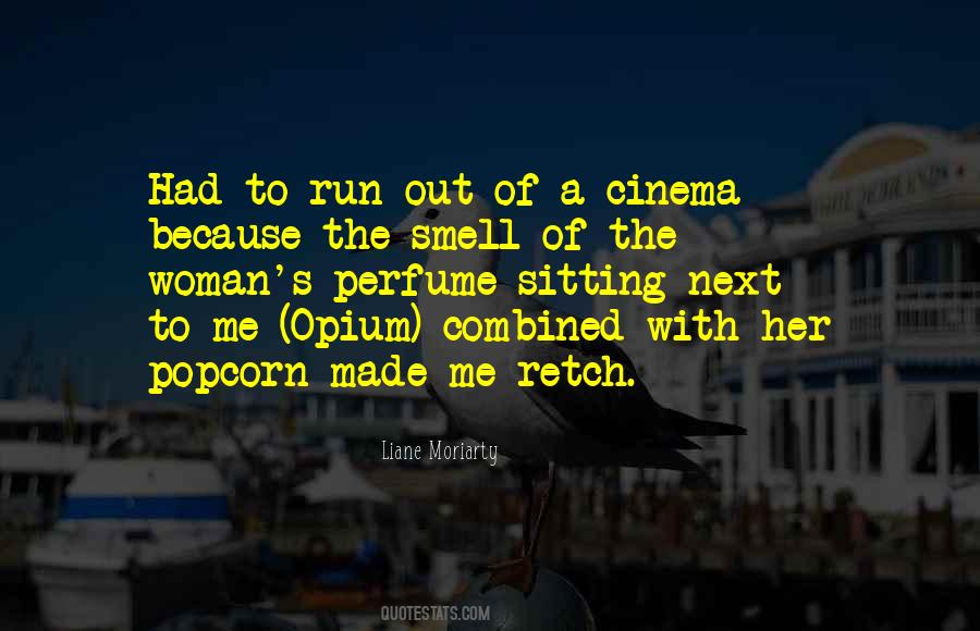Quotes About Smell Of Perfume #1100342