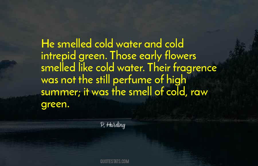 Quotes About Smell Of Perfume #1210164