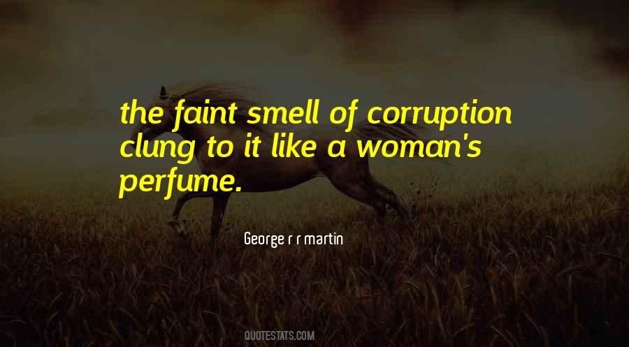 Quotes About Smell Of Perfume #413820