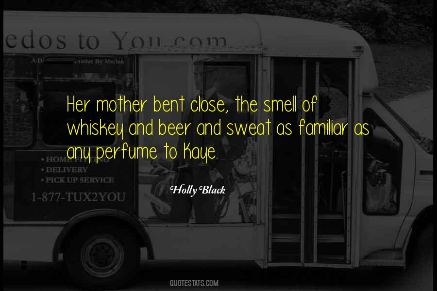 Quotes About Smell Of Perfume #434342