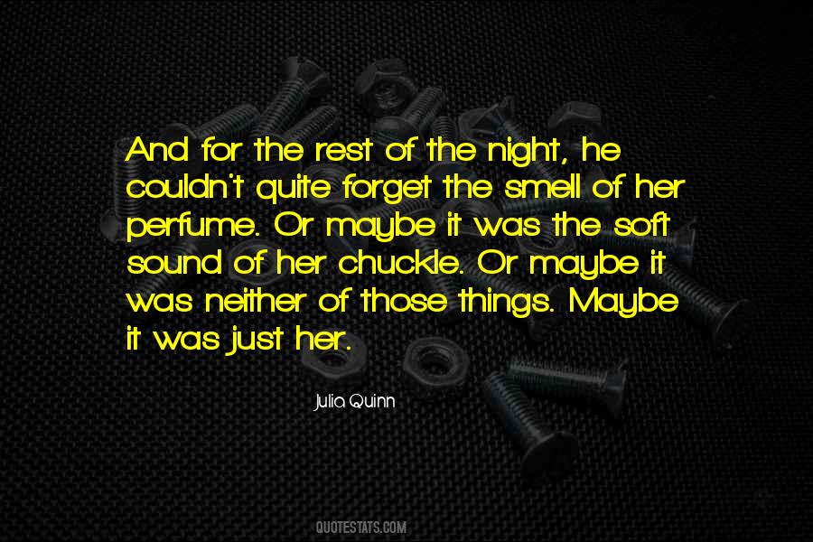 Quotes About Smell Of Perfume #876130
