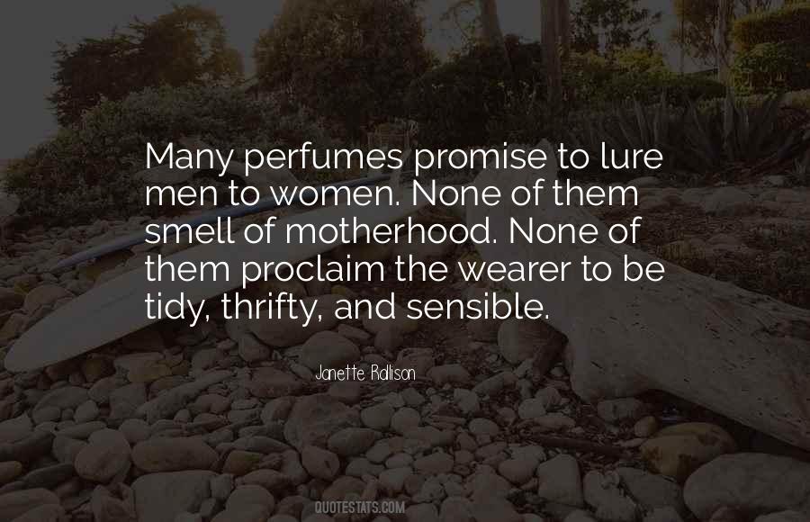 Quotes About Smell Of Perfume #952511